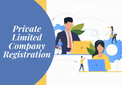 Private Limited Company Registration (India)